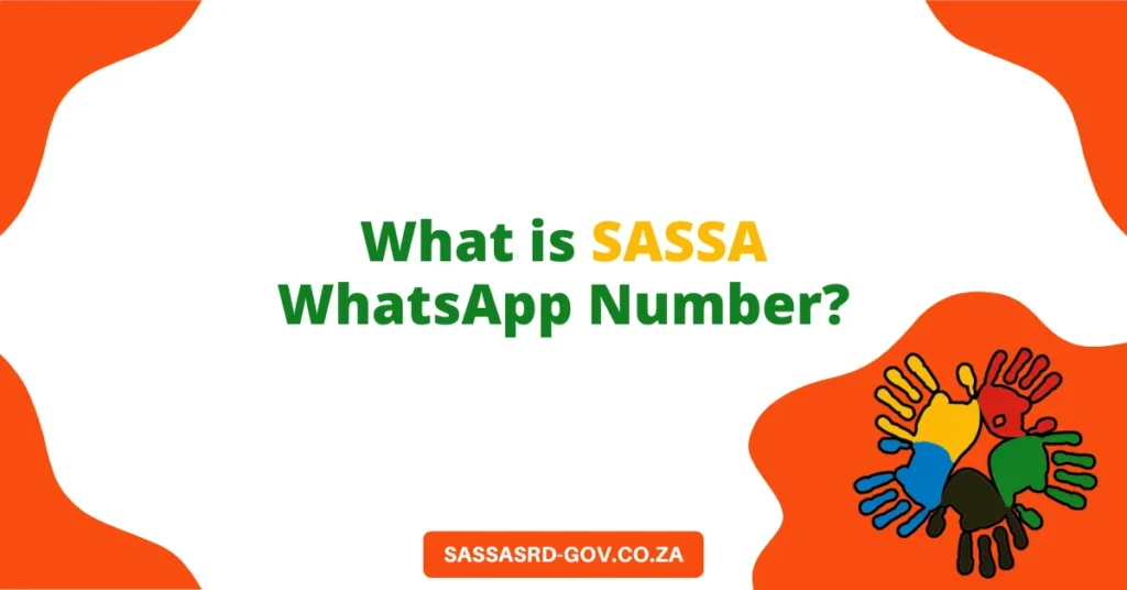 What is SASSA WhatsApp Number?