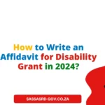 How to Write an Affidavit for Disability Grant in 2024